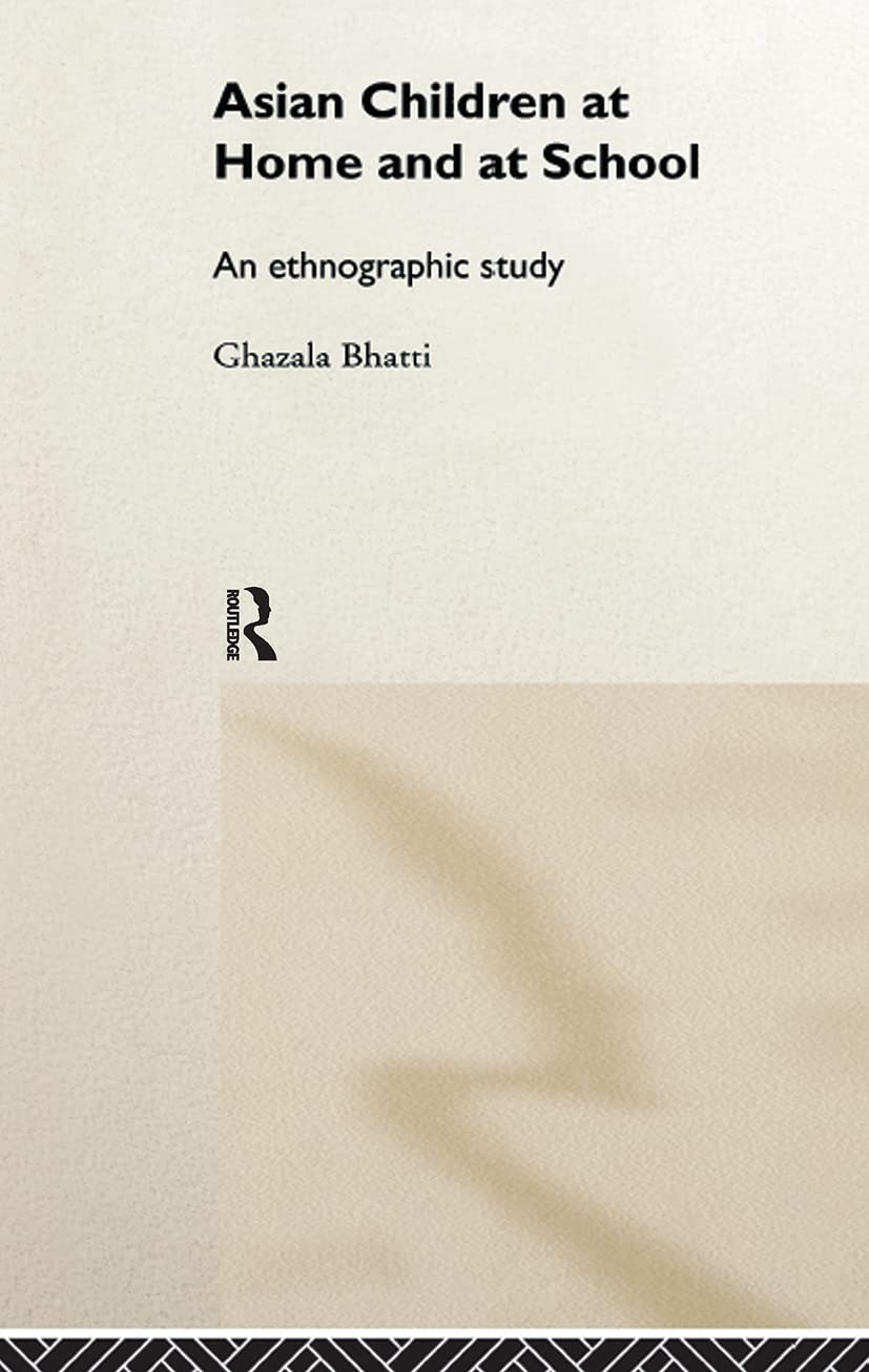 Asian Children At Home And At School: An Ethnographic Study,Used
