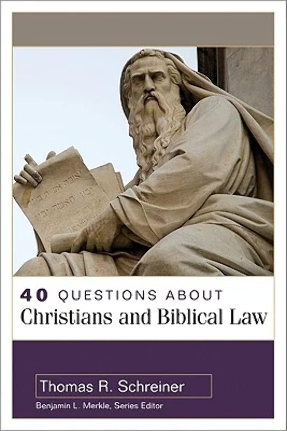 40 Questions About Christians and Biblical Law (40 Questions Series),Used