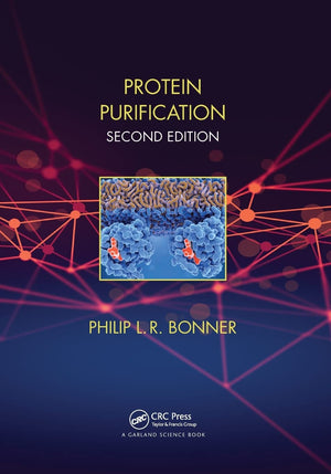 Protein Purification (THE BASICS (Garland Science)),Used