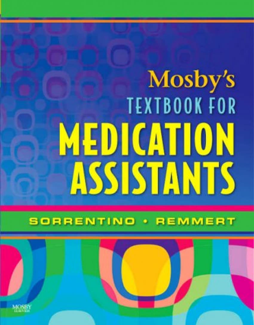 Mosby's Textbook for Medication Assistants,Used