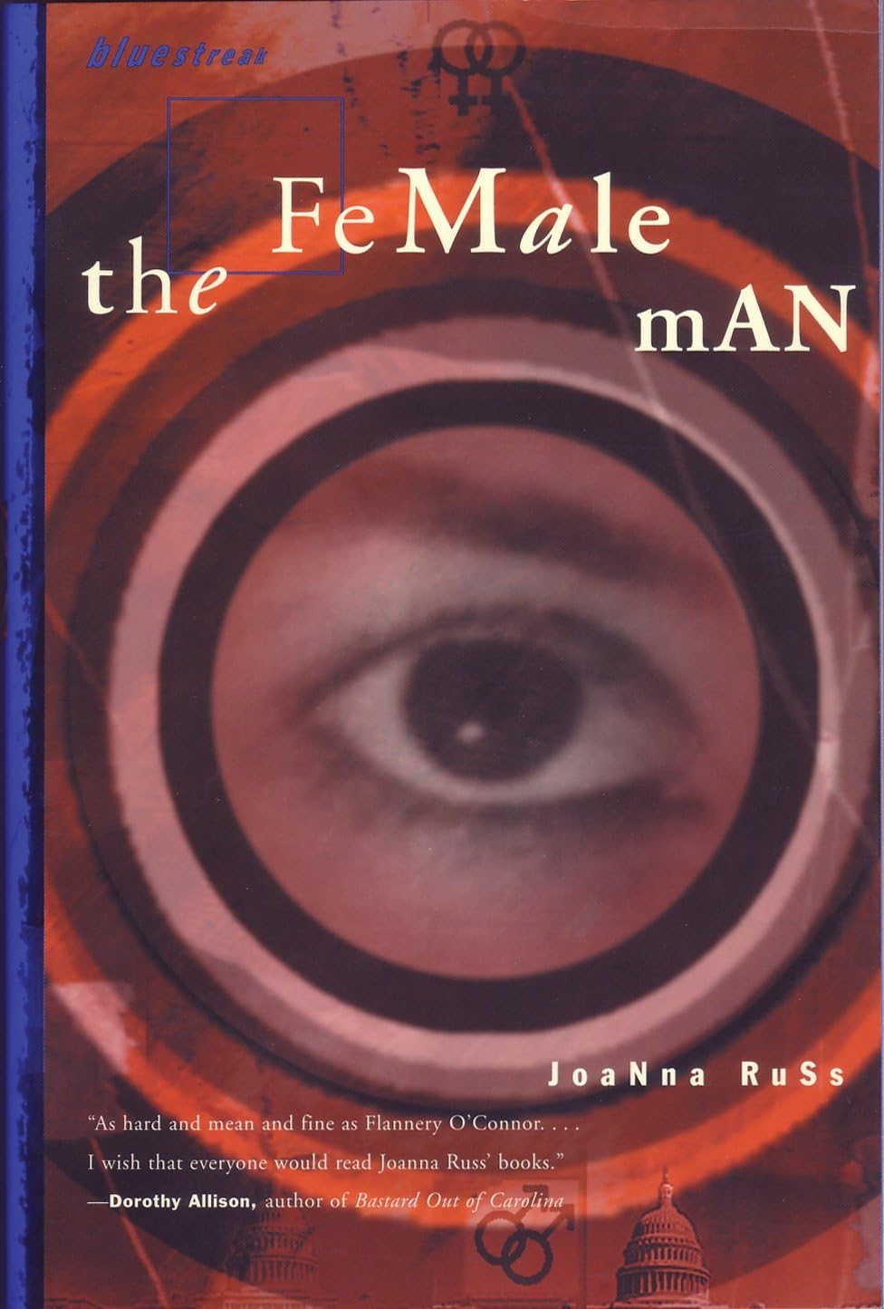 The Female Man (Bluestreak),Used