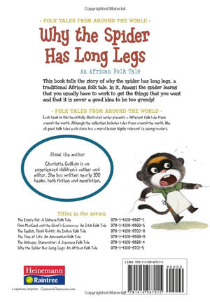 Why the Spider Has Long Legs: An African Folk Tale (Folk Tales from Around the World),Used
