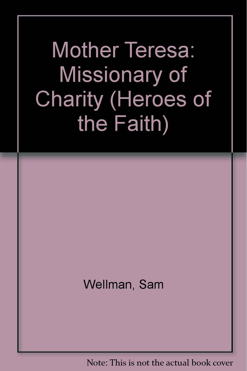 Mother Teresa: Missionary of Charity,Used