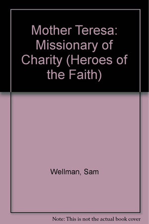 Mother Teresa: Missionary of Charity,Used