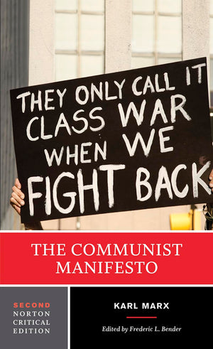 The Communist Manifesto: A Norton Critical Edition (Norton Critical Editions)-used