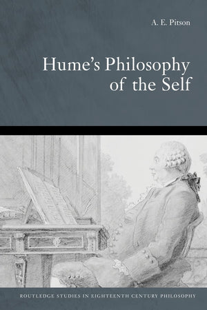 Humes Philosophy Of The Self (Routledge Studies In Eighteenthcentury Philosophy)