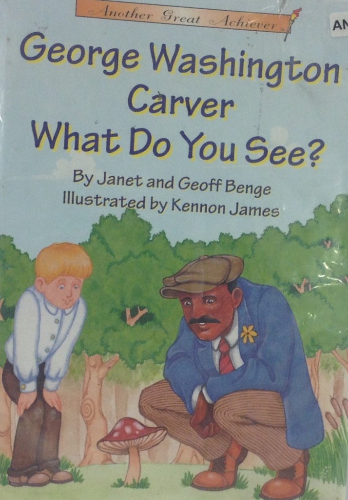 George Washington Carver What Do You See? (Another Great Achiever),Used