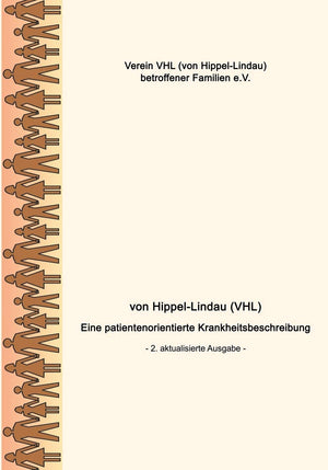 von HippelLindau (VHL): Eine patientenorientierte Krankheitsbeschreibung (German Edition),Used