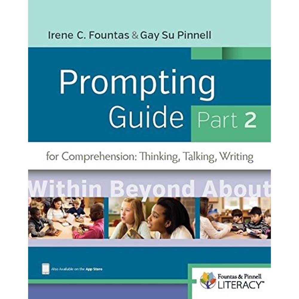 Fountas & Pinnell Prompting Guide, Part 2 for Comprehension: Thinking, Talking, and Writing (The Fountas & Pinnell Prompting Gui,Used