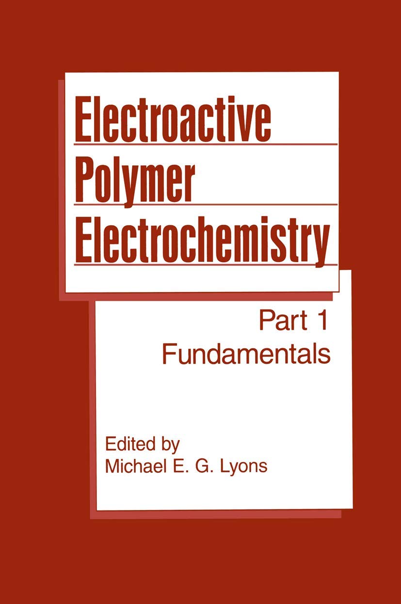 Electroactive Polymer Electrochemistry: Part 1: Fundamentals (Psychology),Used