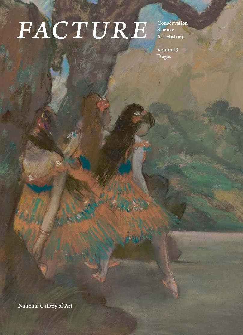 Facture: Conservation, Science, Art History: Volume 3: Degas,Used