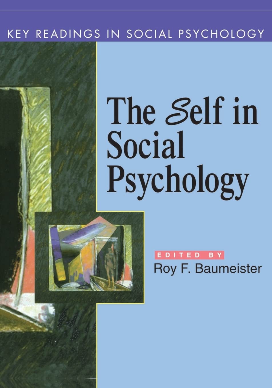 The Self In Social Psychology (Key Readings in Social Psychology),Used