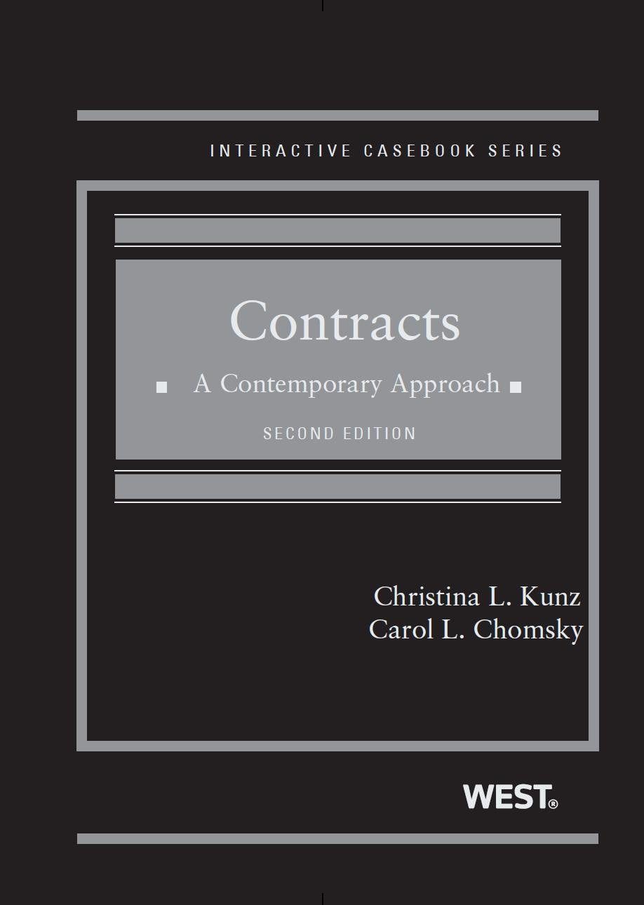 Contracts: A Contemporary Approach, 2d (Interactive Casebook Series),Used