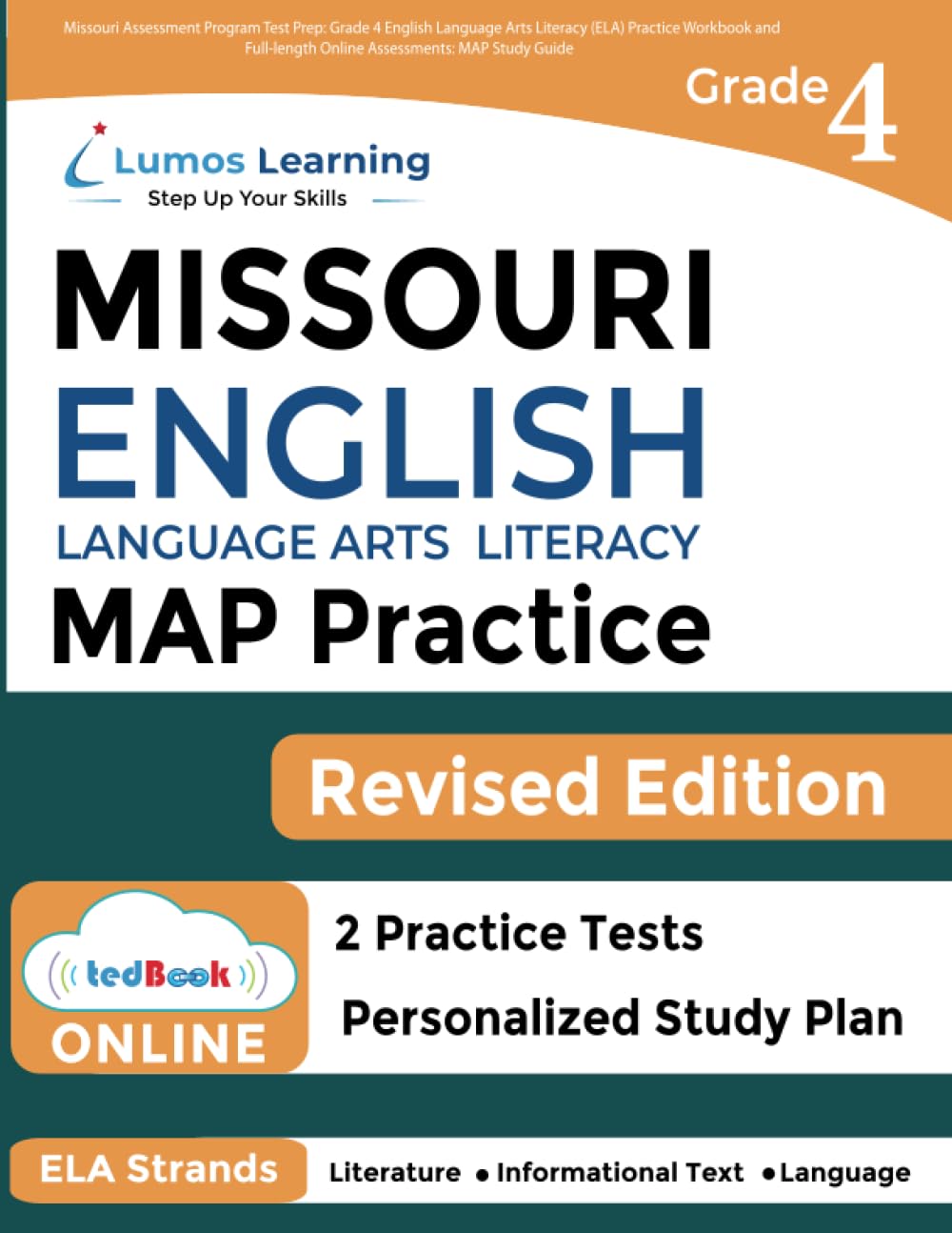 Missouri Assessment Program Test Prep: Grade 4 English Language Arts Literacy (ELA) Practice Workbook and Fulllength Online Ass,Used