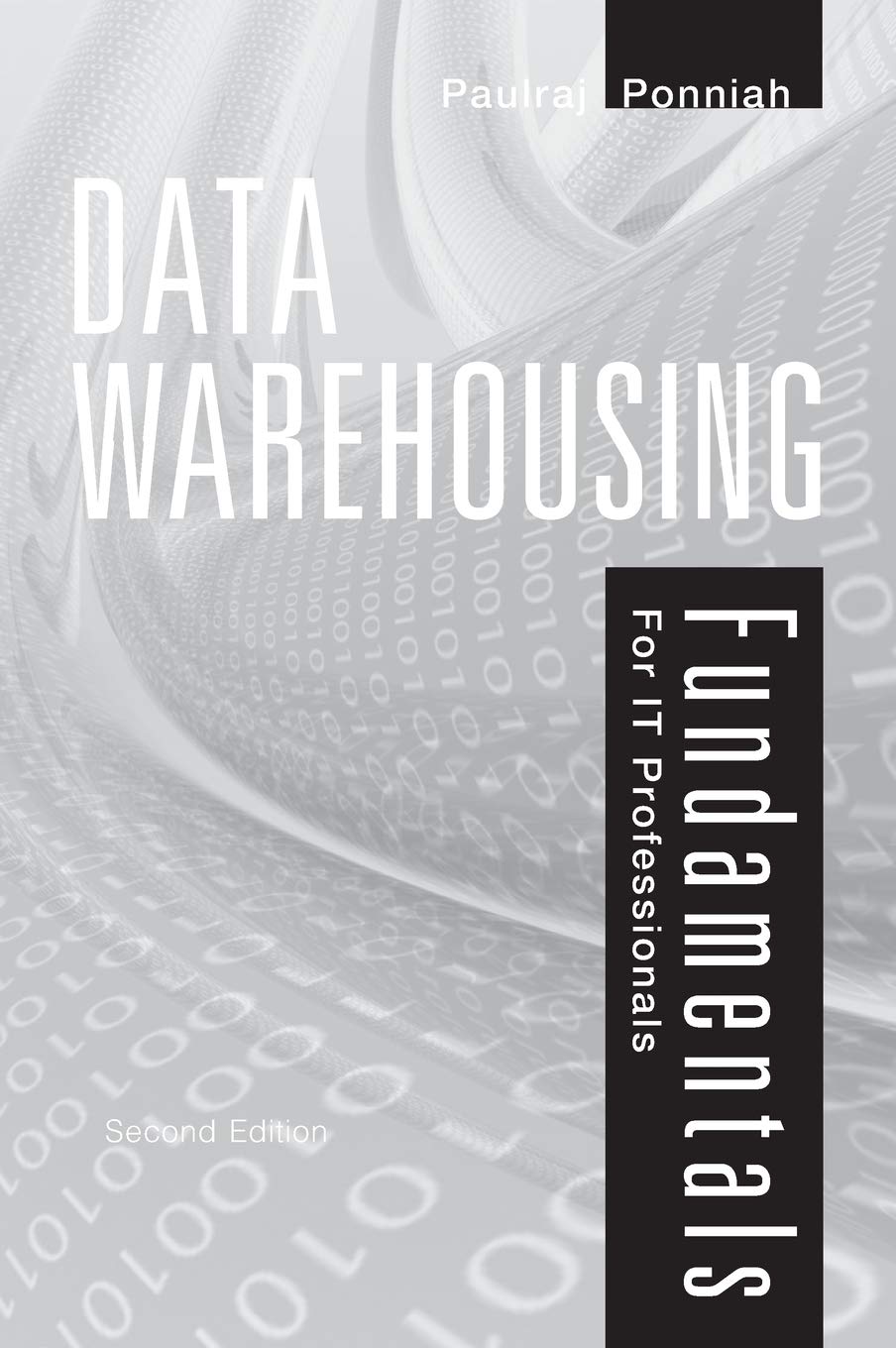 Data Warehousing Fundamentals for IT Professionals,New