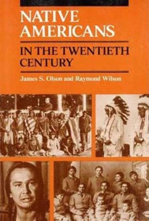 Native Americans in the Twentieth Century,New
