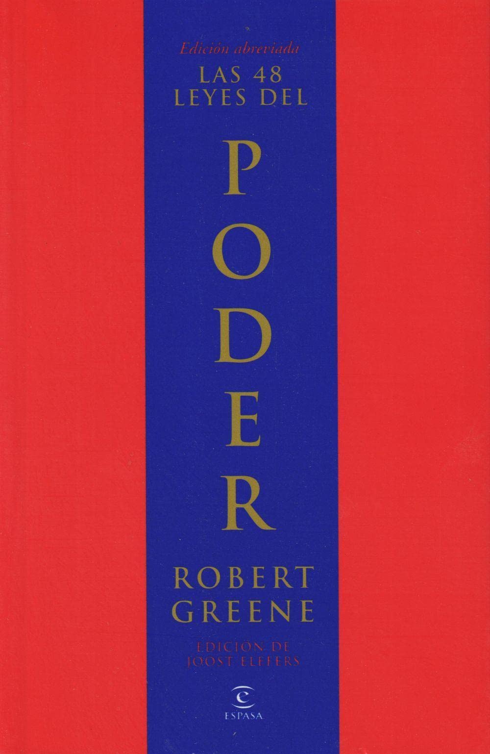 Las 48 leyes del poder (Edicin Abreviada),New
