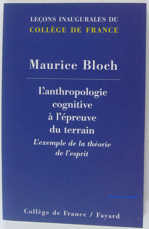 L'anthropologie cognitive  l'preuve du terrain: L'exemple de la thorie de l'esprit,Used