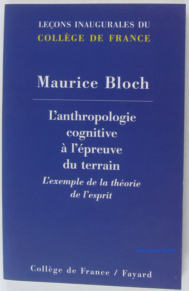 L'anthropologie cognitive  l'preuve du terrain: L'exemple de la thorie de l'esprit,Used