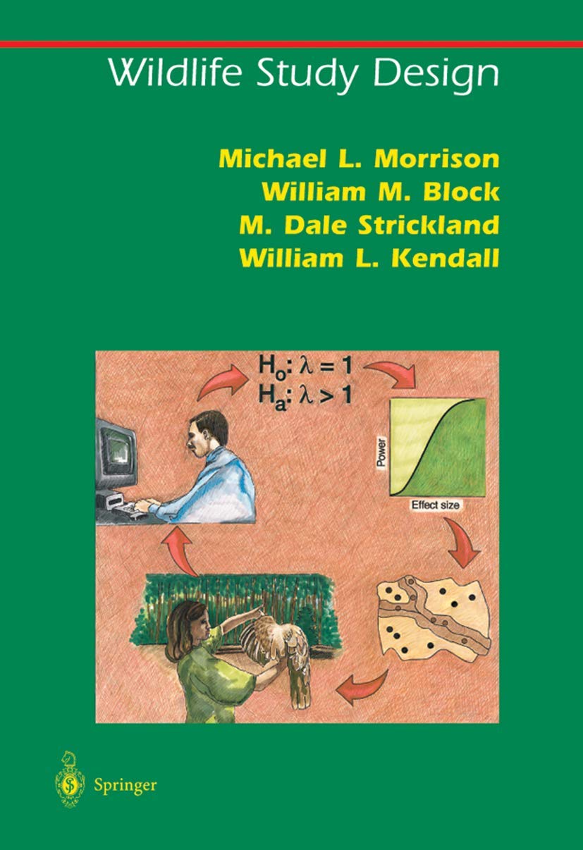 Wildlife Study Design (Springer Series on Environmental Management),Used