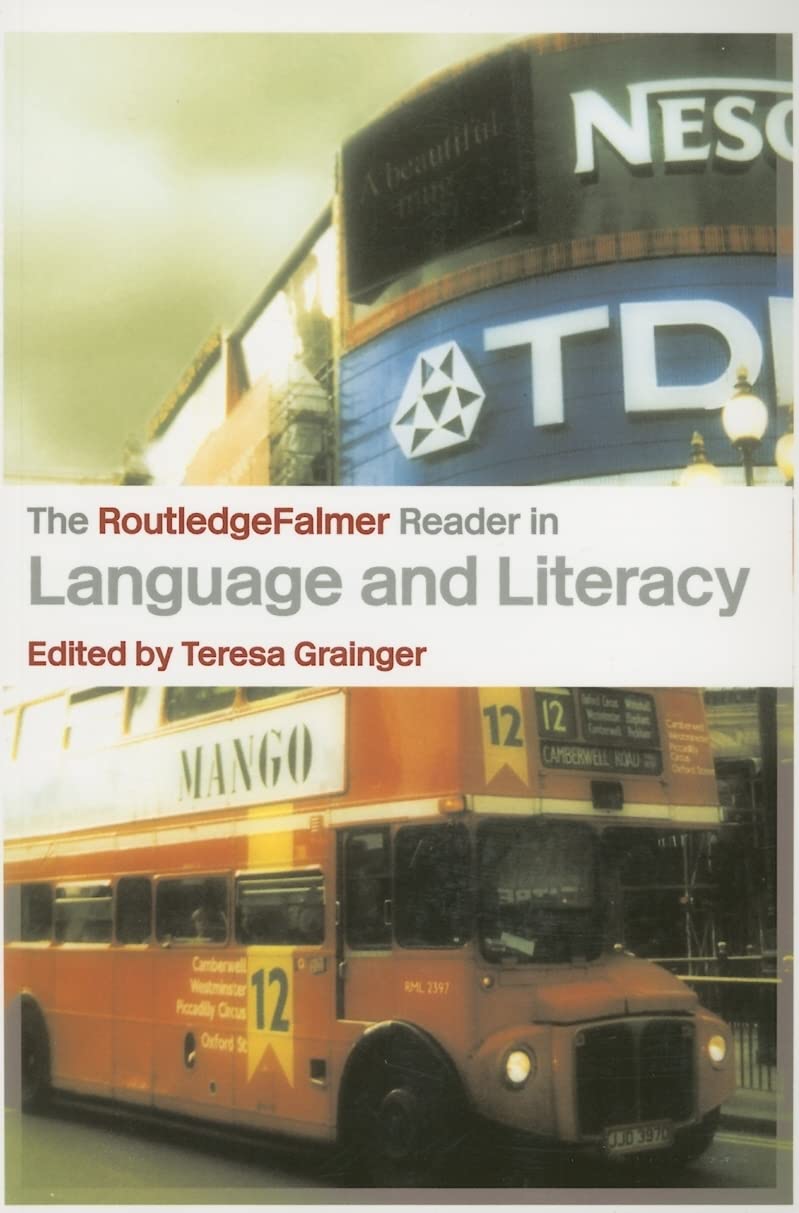The RoutledgeFalmer Reader in Language and Literacy (RoutledgeFalmer Readers in Education),Used