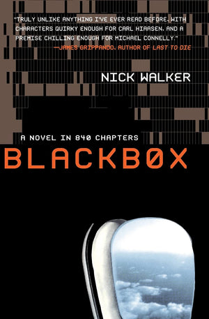 BLACKBOX: A Novel in 840 Chapters,Used