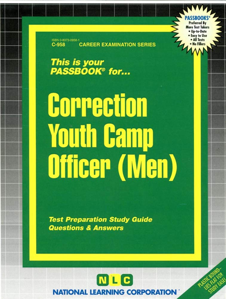 Correction Youth Camp Officer(Passbooks) (Career Examination Series),Used