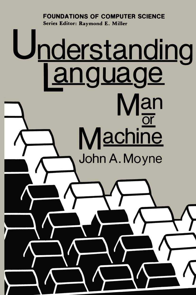 Understanding Language: Man or Machine (Environment & Policy, 20),Used