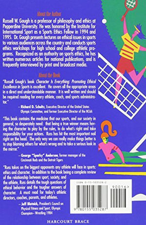 Character is Everything: Promoting Ethical Excellence in Sports,Used