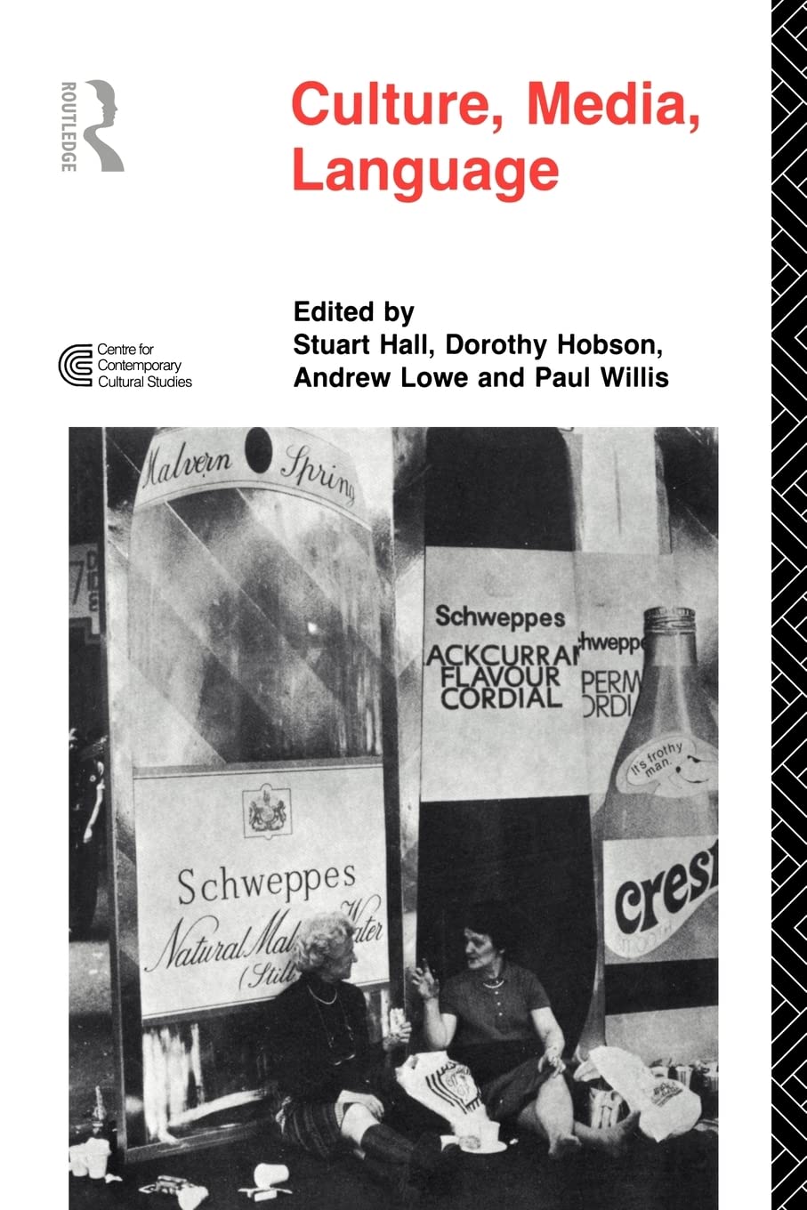 Culture, Media, Language: Working Papers in Cultural Studies, 197279 (Cultural Studies Birmingham),Used