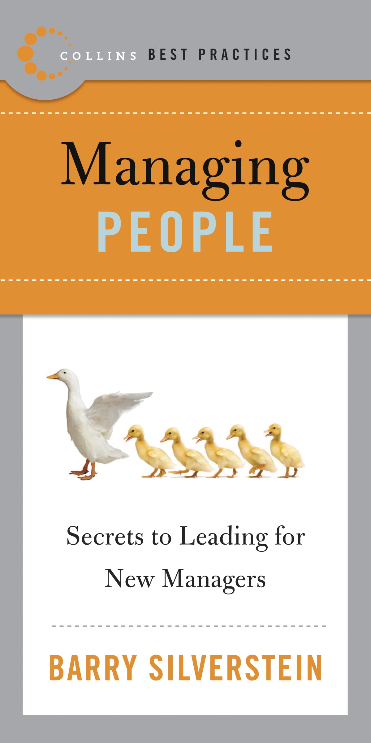 Managing People : Secrets to Leading for New Managers ( Collins Best Practices),Used