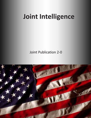 Joint Intelligence: Joint Publication 20,Used
