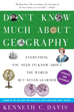 Don't Know Much About Geography: Revised and Updated Edition (Don't Know Much About Series),Used