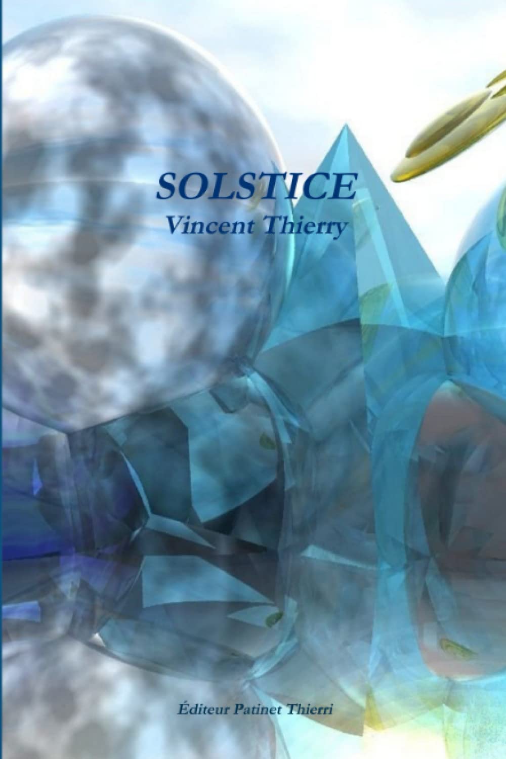 Solstice (French Edition),Used