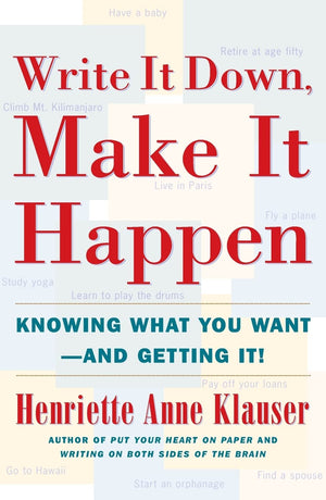 Write It Down, Make It Happen: Knowing What You Want And Getting It,Used