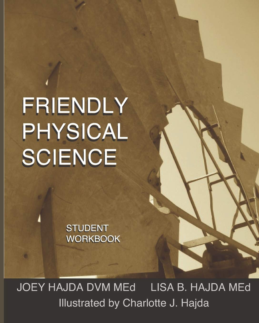Friendly Physical Science Student Workbook,Used