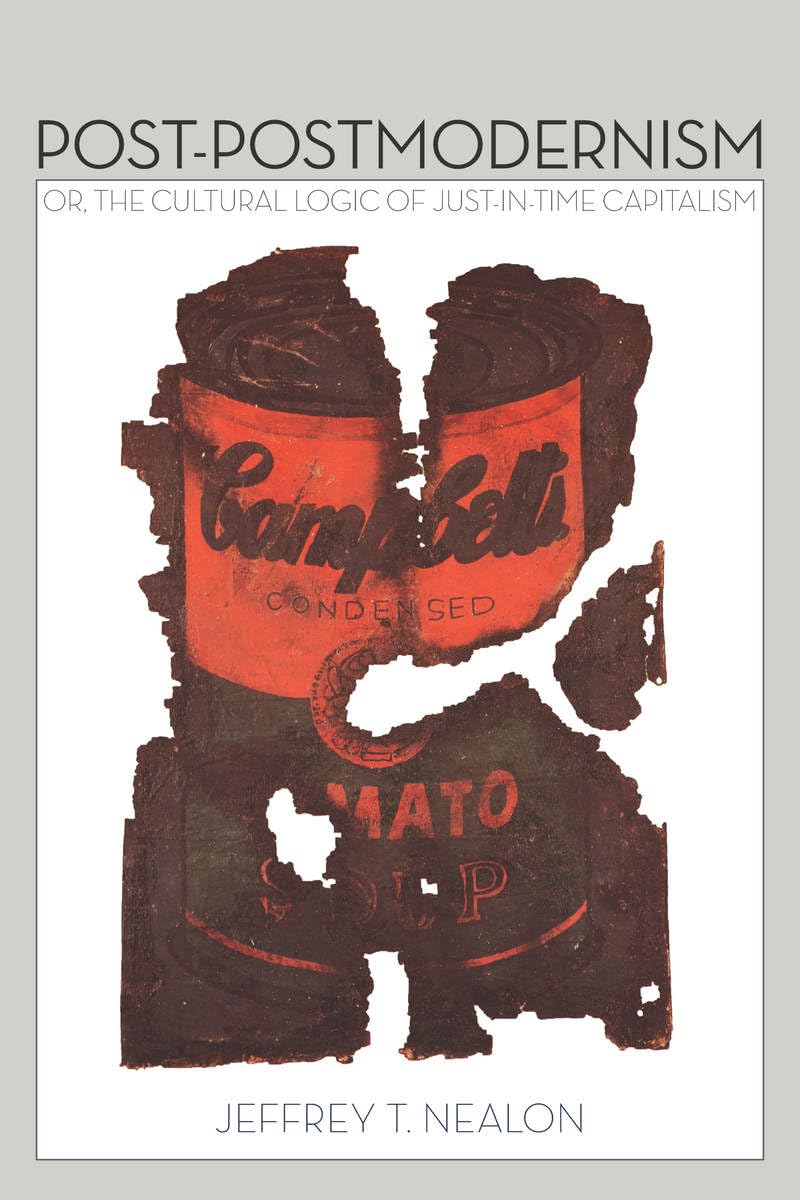 Postpostmodernism: Or, The Cultural Logic Of Justintime Capitalism,Used