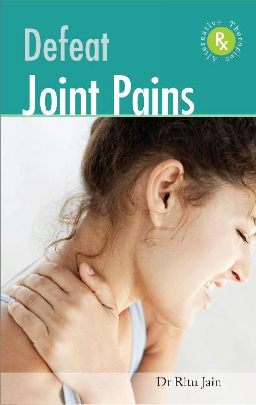 Defeat Joint Pains