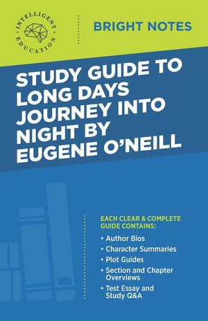 Study Guide to Long Days Journey into Night by Eugene O'Neill (Bright Notes),Used