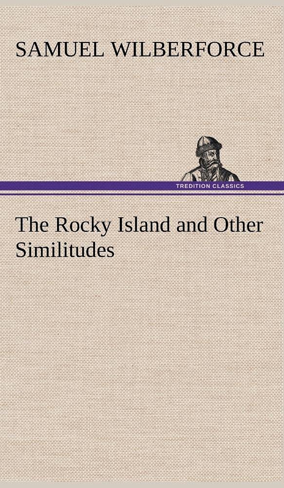 The Rocky Island and Other Similitudes,Used