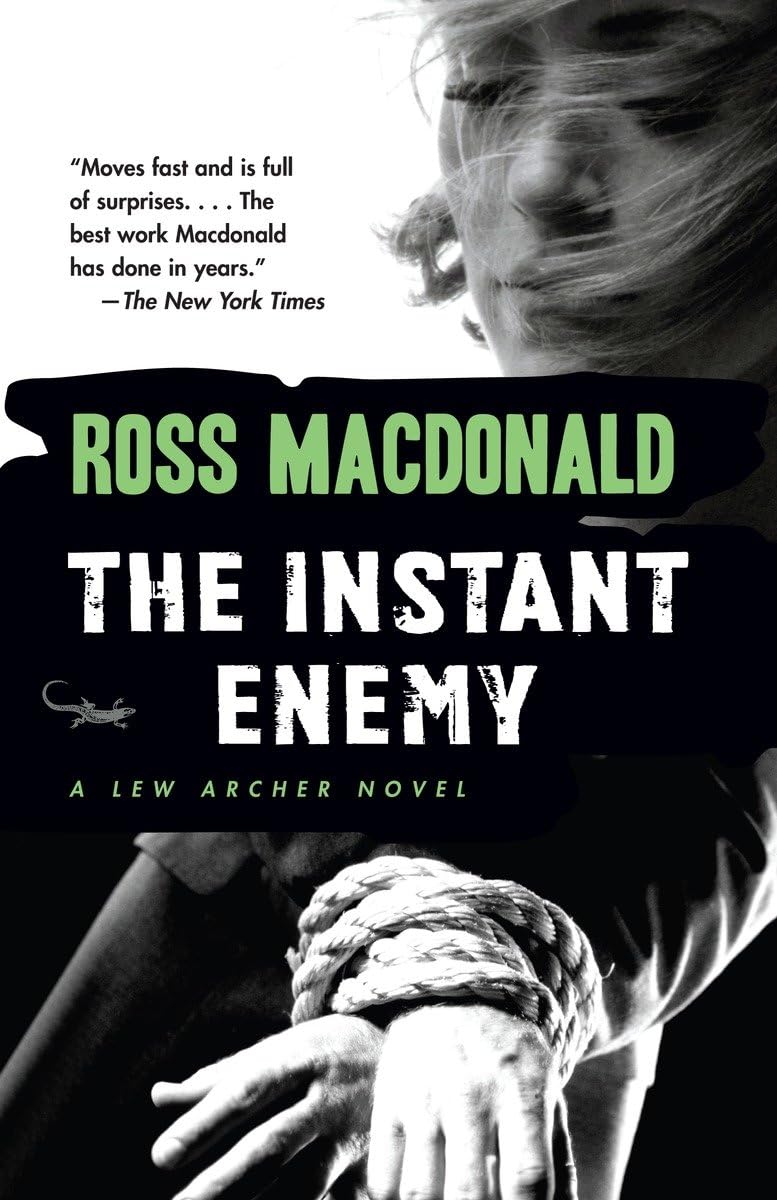 The Instant Enemy (Lew Archer Series),New