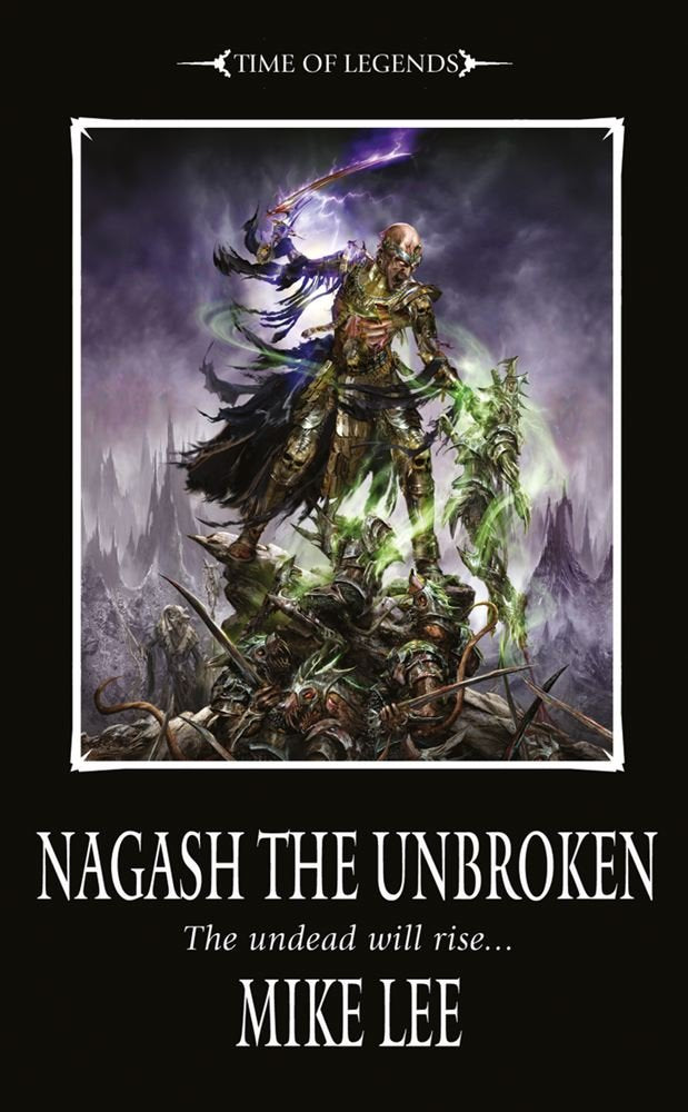 Nagash the Unbroken (Book Two of the Nagash Trilogy) (Warhammer),Used