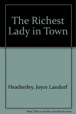 The Richest Lady in Town,Used