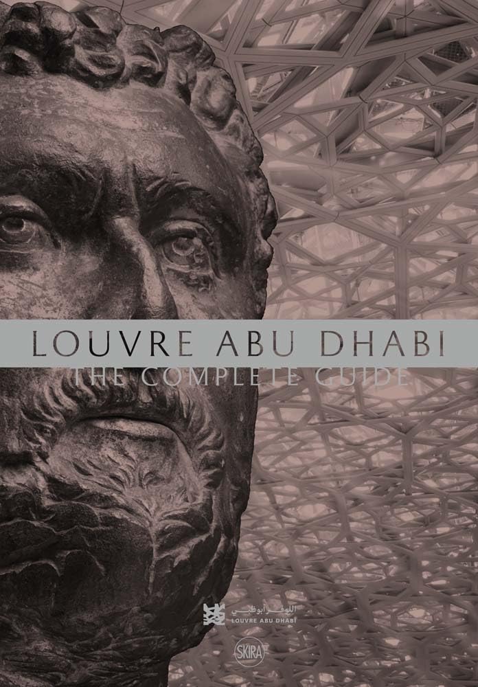 Louvre Abu Dhabi: The Complete Guide,Used