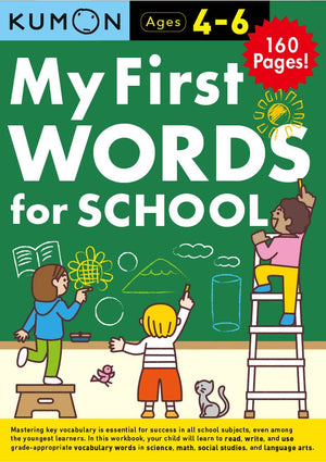 Kumon My First Words for SchoolA BindUp of the First Two Levels of Kumon Publishings Words for School Series (Bind Up Workbook,New