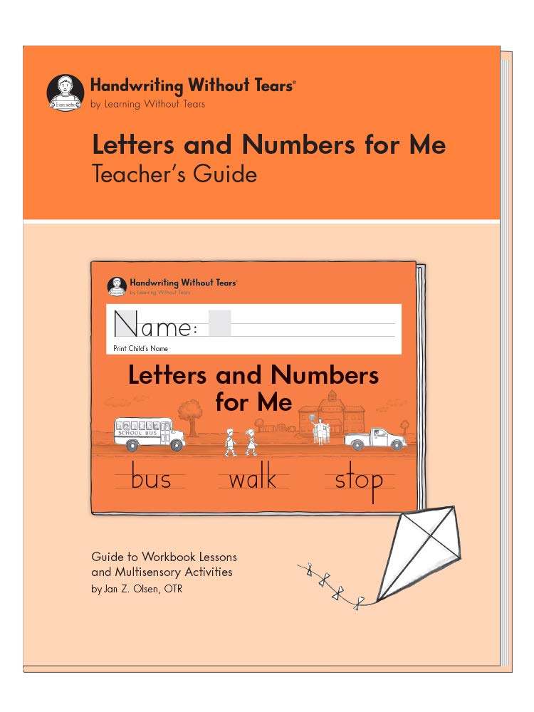 Learning Without Tears  Letters And Numbers For Me Teacher'S Guide, Current Edition  Handwriting Without Tears Series  Kinder