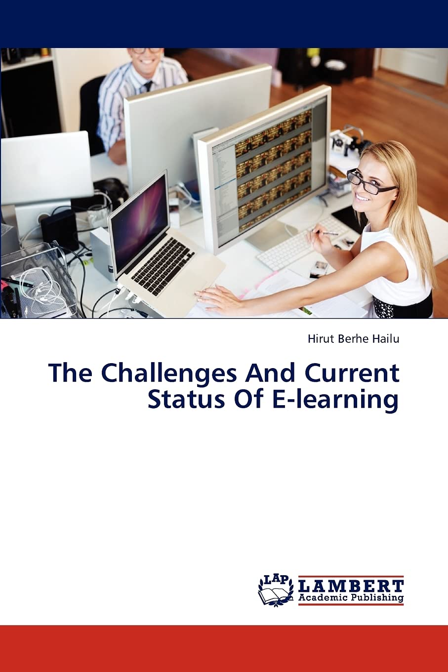 The Challenges And Current Status Of Elearning,Used