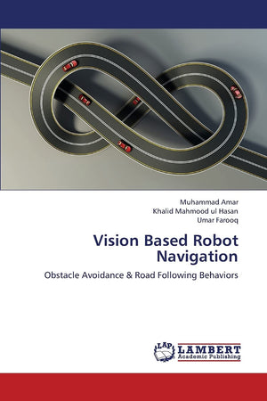 Vision Based Robot Navigation: Obstacle Avoidance & Road Following Behaviors,Used