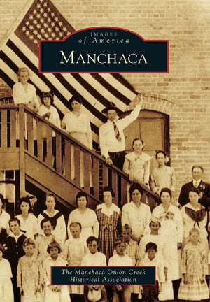 Manchaca (Images of America),Used