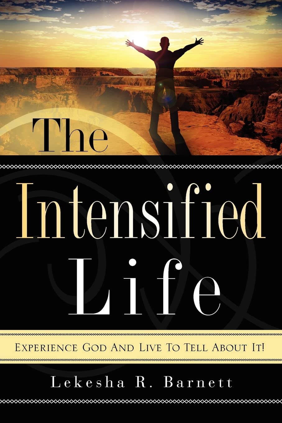 The Intensified Life,Used
